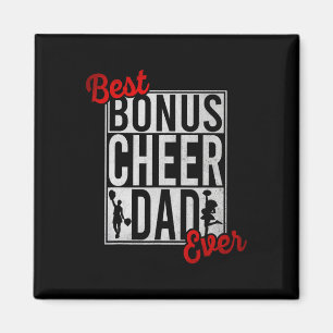 Best Bonus Cheer Dad Ever Cheerleading Magnet