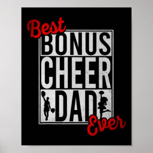 Best Bonus Cheer Dad Ever Cheerleading Poster