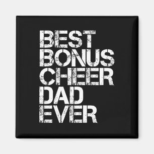Best Bonus Cheer Dad Ever Cheerleading Stepdad Vin Magnet