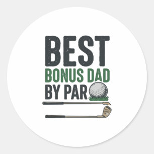 Best Bonus Dad by Par Golf Shirt Design_1 Classic Round Sticker