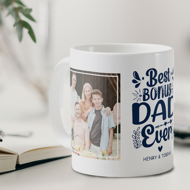 Best Bonus Dad Ever 2 Photo Keepsake Coffee Mug (Creator Uploaded)