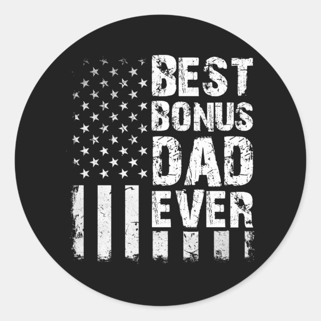 Best Bonus Dad Ever American Flag Classic Round Sticker (Front)