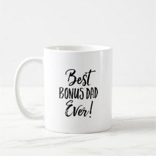 Best Bonus Dad Ever Coffee Mug