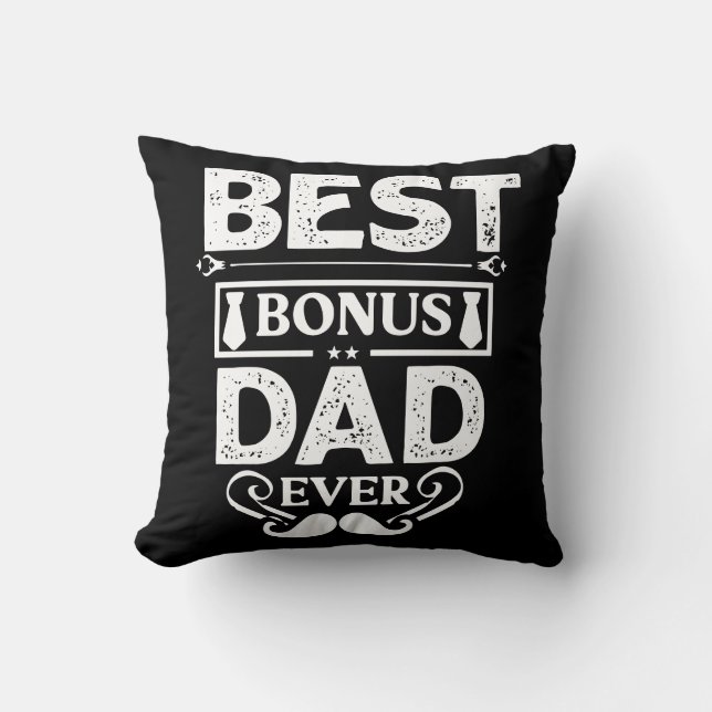 Best Bonus Dad Ever Cushion (Front)