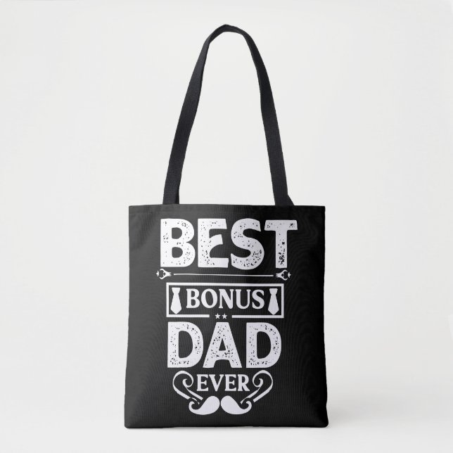 Best Bonus Dad Ever Tote Bag (Front)