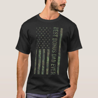 Best Bonus Dad Ever Us American Military T-Shirt