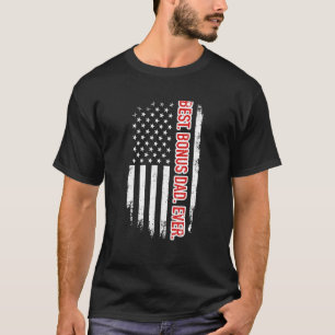 Best Bonus Dad Ever With Us American Flag For Fath T-Shirt