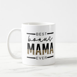 Best Bonus Mama Ever Gifts for Stepmom Coffee Mug