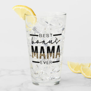 Best Bonus Mama Ever Gifts for Stepmom Glass
