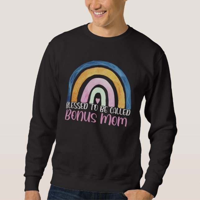 Best Bonus Mom Blessed To Be Called Bonus Mom Boho Sweatshirt (Front)