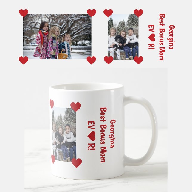 Best Bonus Mum EVER Heart Love 2 Photos Coffee Mug (Personalized name + 2 photos Best Bonus Mom Ever mug. Hearts. Modern, cute Mother's Day / bday gift)