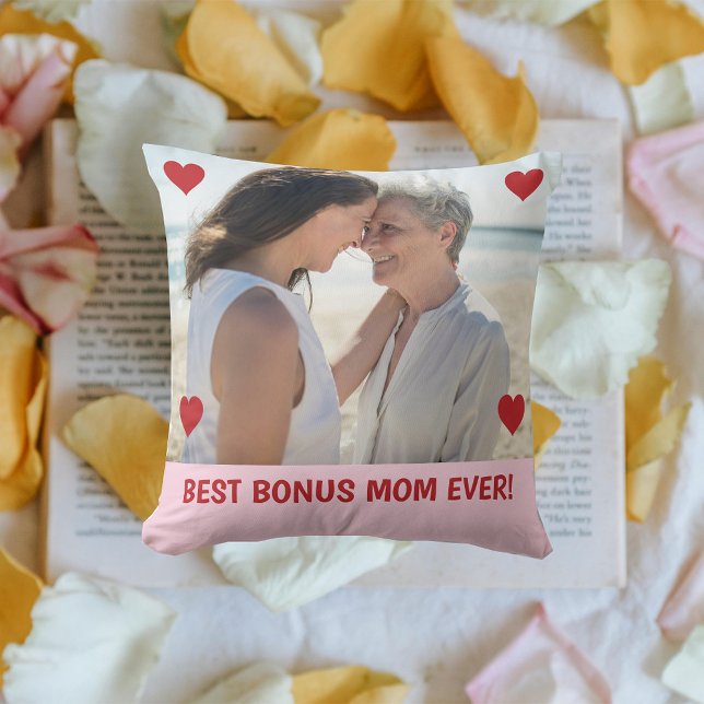 Best Bonus Mum Ever Photo Hearts Mother's Day Bday Cushion (Best Bonus Mom EVER! Hearts on Personalized Photo. Modern Mother's Day gift for Stepmom / Second Mom)