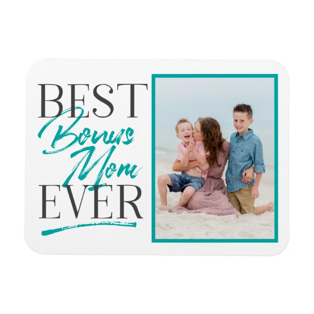 Best Bonus Mum Ever Stepmom Gift Magnet (Horizontal)