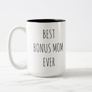Best Bonus Mum Ever Two-Tone Coffee Mug