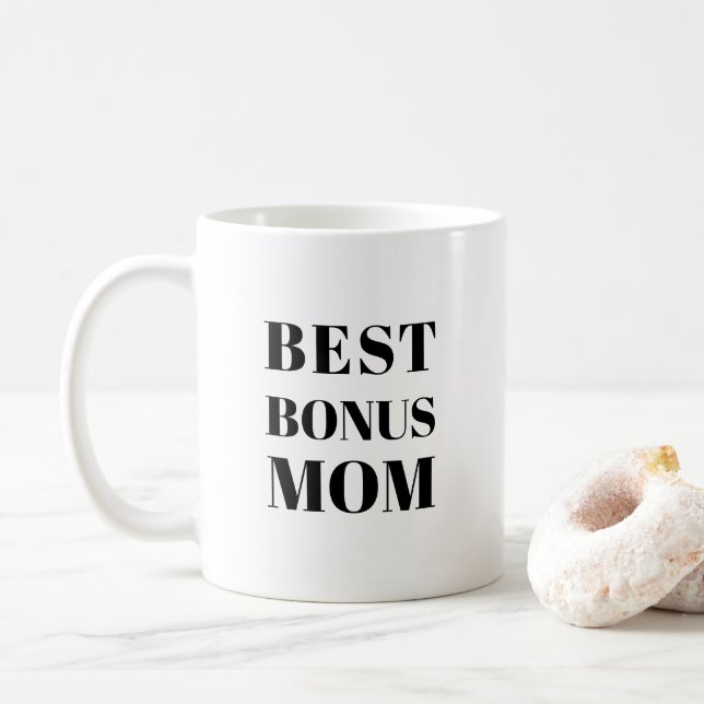 Best Bonus Mum Mother's Day or birthday Coffee Mug (With Donut)