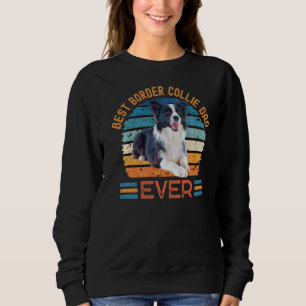 Best Border Collie Dad Ever Dog Father's Day Sweatshirt