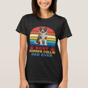 Best Border Collie Dad Ever Vintage T-Shirt