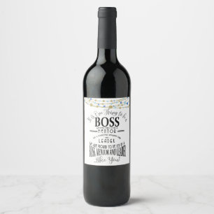 Best Boss Appreciation Gift Wine label