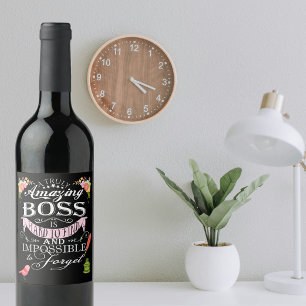 Best Boss Appreciation Gift Wine label leader