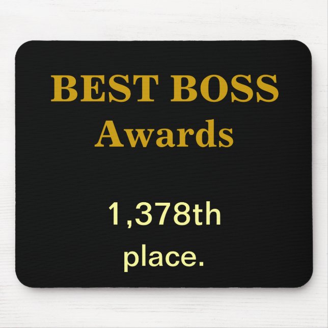 Best Boss Awards Practical Joke Funny Insult Gift Mouse Pad (Front)
