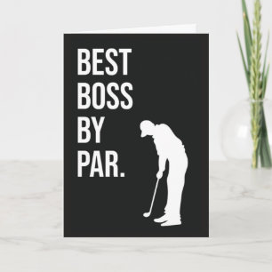 Best Boss By Par Funny Golf Cards For Employer