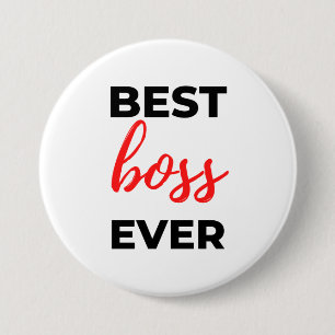 Best Boss Ever 2 7.5 Cm Round Badge