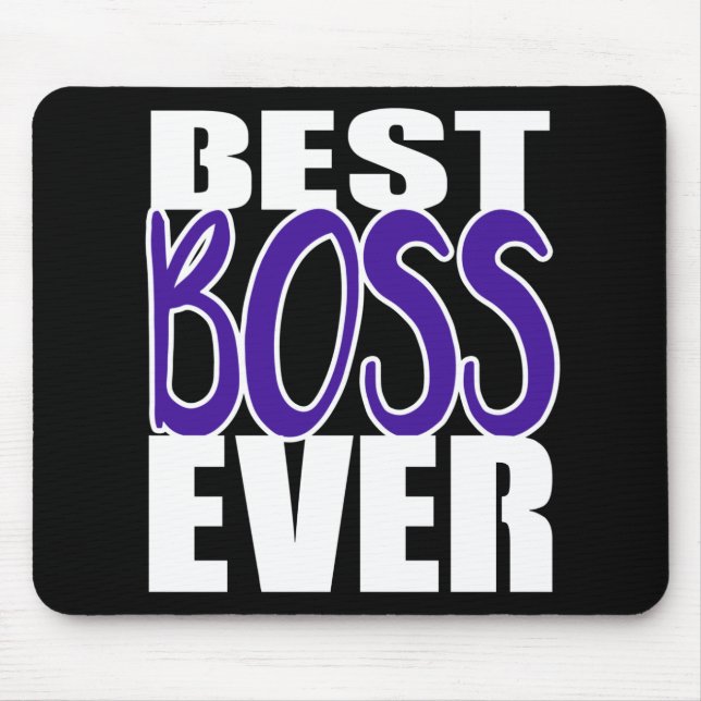 Best Boss Ever Boss's Day Gift Mouse Pad (Front)
