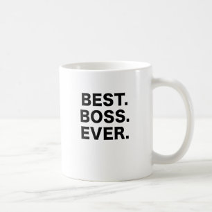 Best Boss Ever Coffee Mug