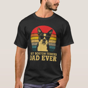 Best Boston Terrier Dad Ever Dog Lovers Retro Vint T-Shirt