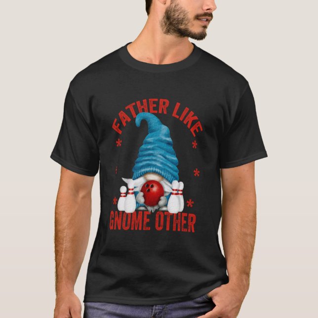 Best Bowler Dad Quote for Men Funny Bowling Father T-Shirt (Front)