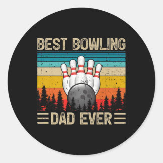 Best Bowling Dad Ever Father'S Day Classic Round Sticker