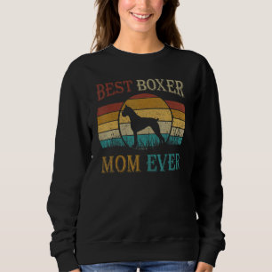 Best Boxer Mum Ever Mother's Day Vintage Dog Mum W Sweatshirt
