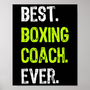 Best Boxing Coach Ever Poster