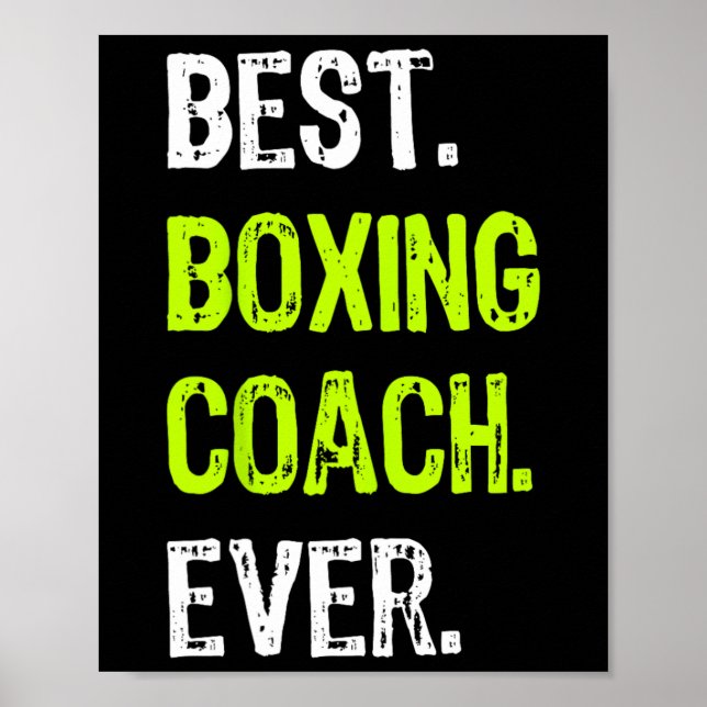 Best Boxing Coach Ever  Poster (Front)