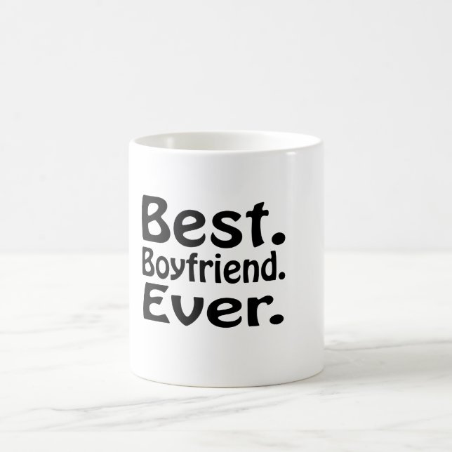 Best boyfriend ever coffee mug (Center)