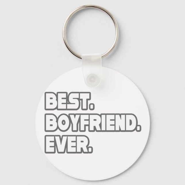 Best Boyfriend Ever Key Ring (Front)