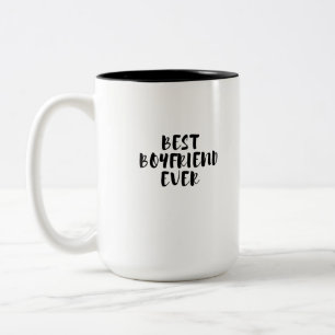 Best boyfriend ever Two-Tone coffee mug