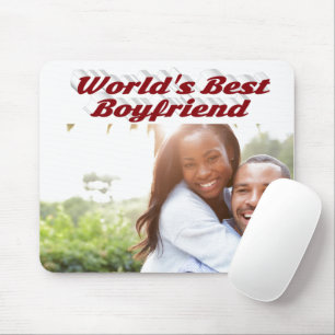 Best Boyfriend Photo with burgundy text Mouse Pad