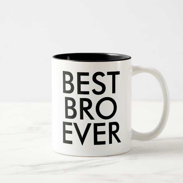 Best Bro Ever Mug | Brother gift idea (Right)