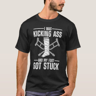 Best Broken Leg Men Women Kids Foot Ankle Knee Sur T-Shirt