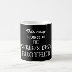 Best Brother Belongs Here Coffee Mug
