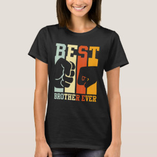 Best Brother Ever Fist Bump Brother Sister T-Shirt