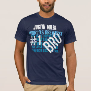 Best Brother Ever Greatest Brother  Custom Name 11 T-Shirt