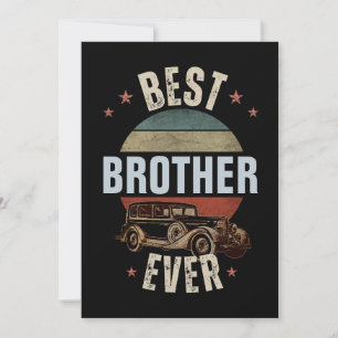 BEST BROTHER EVER  INVITATION