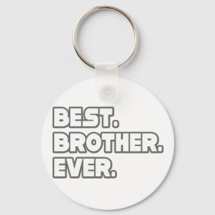Best Brother Ever Key Ring