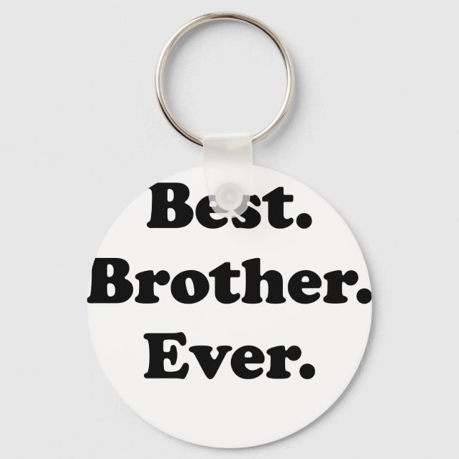 Best Brother Ever Key Ring (Front)