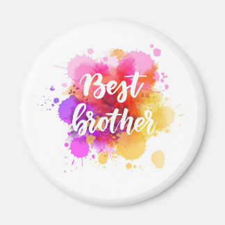 Best brother ever magnet