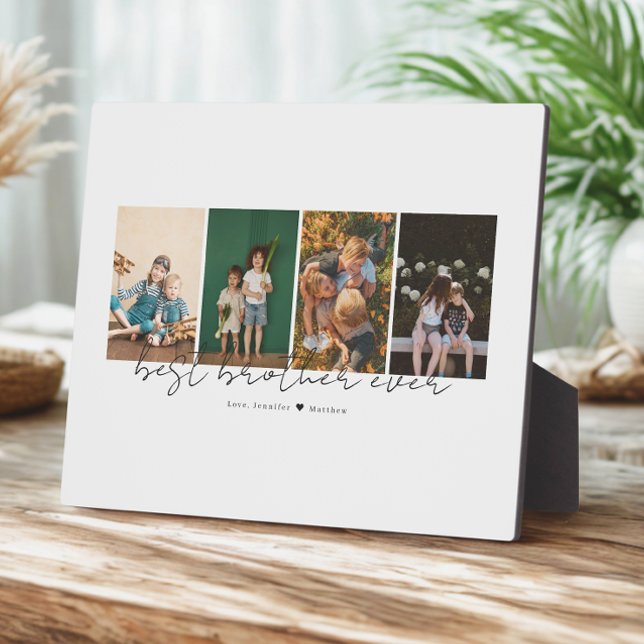 Best Brother Ever Modern Script 4 Photos Collage Plaque (Creator Uploaded)