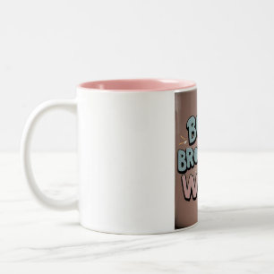 Best Brother in the World  Two-Tone Coffee Mug