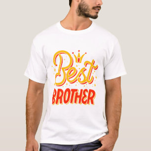 Best BROTHER T-Shirt